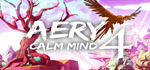 Aery - Calm Mind 4 - STEAM GIFT РОССИЯ - irongamers.ru