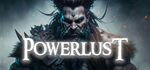 Powerlust - STEAM GIFT РОССИЯ