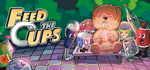 Feed The Cups - STEAM GIFT РОССИЯ
