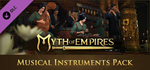 Myth of Empires - Musical Instruments Pack DLC - STEAM