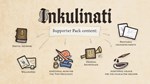 Inkulinati - Supporter Pack DLC - STEAM GIFT РОССИЯ