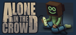 Alone in the crowd - STEAM GIFT РОССИЯ