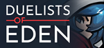 Duelists of Eden - STEAM GIFT РОССИЯ