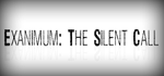 Exanimum: The Silent Call - STEAM GIFT РОССИЯ