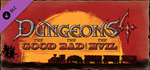 Dungeons 4 - The Good, the Bad and the Evil DLC