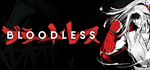 Bloodless - STEAM GIFT РОССИЯ