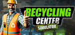 Recycling Center Simulator - STEAM GIFT РОССИЯ