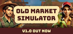 Old Market Simulator - STEAM GIFT РОССИЯ