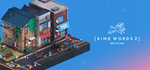 Kind Words 2 - STEAM GIFT РОССИЯ