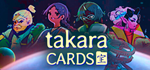 Takara Cards - STEAM GIFT РОССИЯ