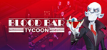 Blood Bar Tycoon - STEAM GIFT РОССИЯ
