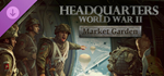 Headquarters: World War II - Market Garden DLC - STEAM