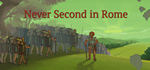 Never Second in Rome - STEAM GIFT РОССИЯ