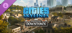 Cities: Skylines - Content Creator: Emerging Downtown