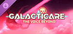 Galacticare - The Voice Beyond DLC - STEAM GIFT РОССИЯ