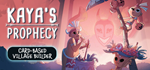 Kaya´s Prophecy - STEAM GIFT РОССИЯ