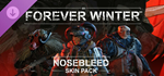 The Forever Winter - Nosebleed Skin Pack DLC - STEAM