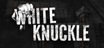 White Knuckle - STEAM GIFT РОССИЯ