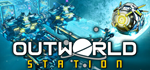 Outworld Station - STEAM GIFT РОССИЯ