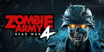 * Zombie Army 4: Dead War * Steam Ключ *
