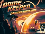 * Dome Keeper Deluxe Edition * Steam **Не все страны*