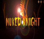 * NUKED KNIGHT * Steam Ключ * Весь мир