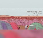 * Bury Me, My Love * Steam Ключ * Весь мир