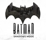 * Batman: The Telltale Series Shadows Mode * DLC