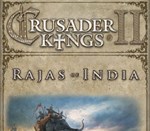 🥂 Crusader Kings II - Rajas of India ✨ Steam DLC