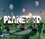 * Planet TD * Steam Ключ * Весь мир