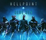 * Hellpoint: Blue Sun * Steam DLC * Весь мир