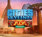 🏵️ Cities: Skylines JADIA Radio 🌼 Steam DLC