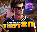 💥 American Theft 80s 🍹 Steam Ключ 🍳 Весь мир