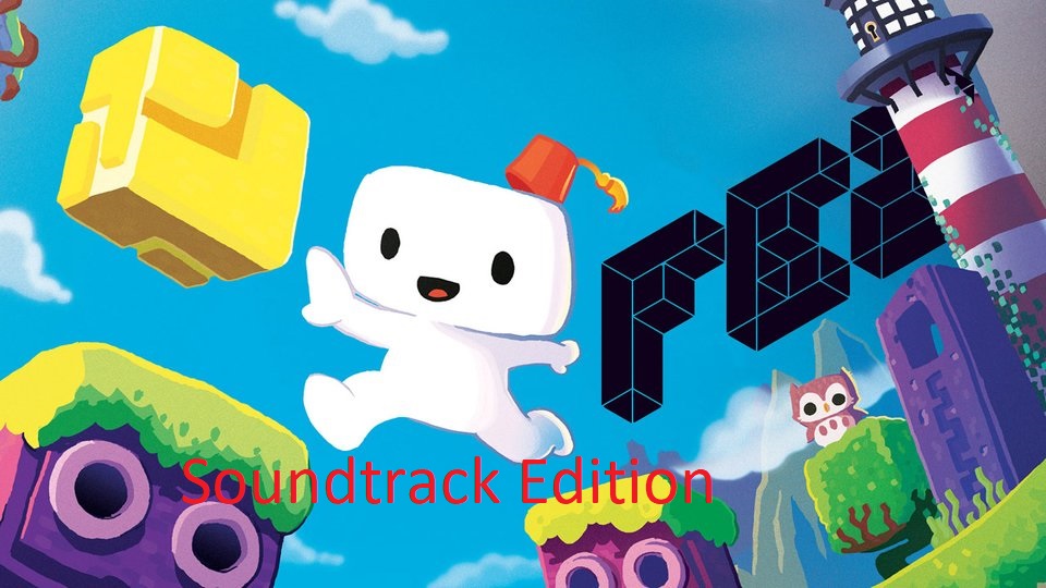 FEZ Soundtrack Edition Crack FEZ Soundtrack Edition Crack