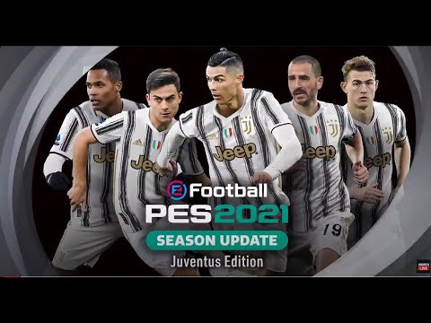 eFootball PES 2021 ⚽️ SEASON UPDATE: Juventus Edition