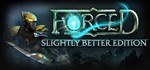FORCED: Slightly Better Edition (steam gift, russia)
