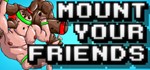 Mount Your Friends (steam gift, russia) - irongamers.ru