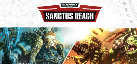 Купить Warhammer 40,000: Sanctus Reach >>> STEAM KEY | RU-CIS по низкой
                                                     цене