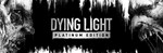 Dying Light Platinum Edition >>> STEAM KEY | RU-CIS