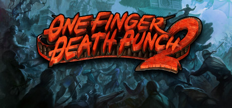 One Finger Death Punch 2 STEAM KEY REGION FREE GLOBAL