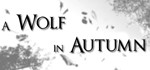 A Wolf in Autumn STEAM KEY REGION FREE GLOBAL ROW + *