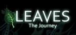 🔑 LEAVES - The Journey STEAM KEY GLOBAL 🌐