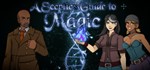 * A Sceptic´s Guide to Magic СТИМ КЛЮЧ ГЛОБАЛЬНЫЙ