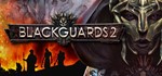 Blackguards + Blackguards 2 BUNDLE STEAM REGION FREE