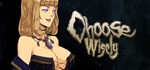 * Choose Wisely СТИМ КЛЮЧ ВСЕ РЕГИОНЫ ГЛОБАЛЬНЫЙ