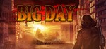 * Big Day СТИМ КЛЮЧ ВСЕ РЕГИОНЫ ГЛОБАЛЬНЫЙ