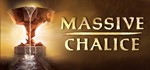 Massive Chalice STEAM KEY REGION FREE GLOBAL ROW + *