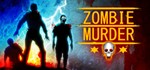 Zombie Murder STEAM KEY REGION FREE GLOBAL ROW + *