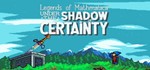Legends of Mathmatica*: Under the Shadow of Certainty