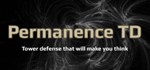 Permanence TD STEAM KEY REGION FREE GLOBAL ROW